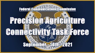 Precision Ag Connectivity Task Force Meeting - September 2021