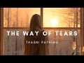 The way of tears  female version  thasni fathima islamicnasheed