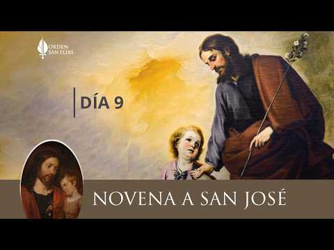 Novena a San José Día 9 - Orden San Elías OSE