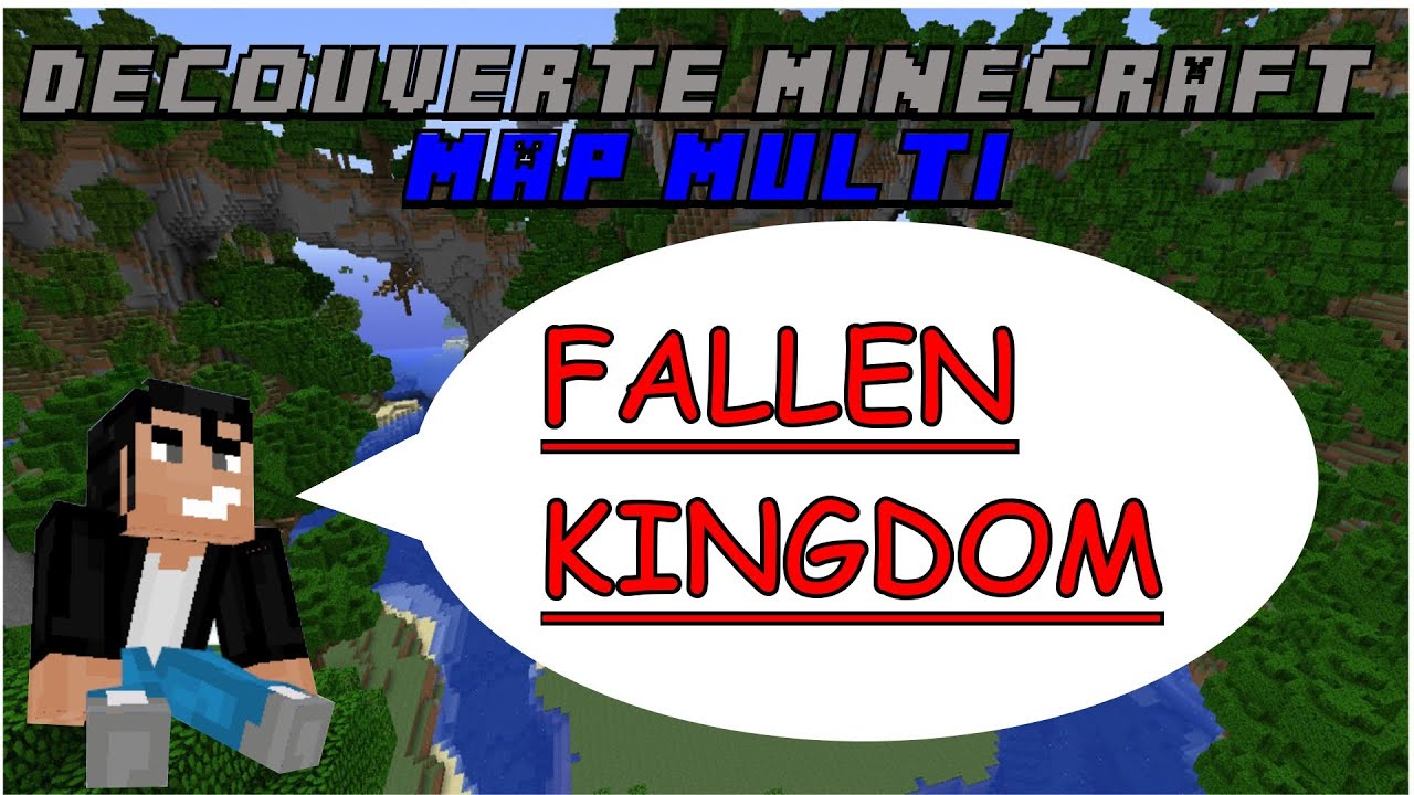 Découverte Minecraft - Map multi Fallen Kingdom - Xbox 360 - YouTube