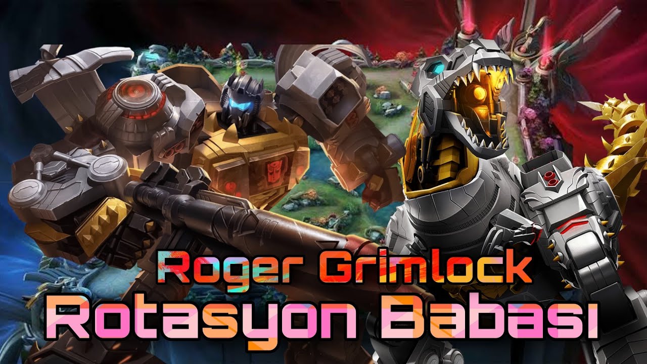 Mobile Legends Transformers Etkinliği Çekiliş Algoritmaları Roger Grimlock Gameplay YouTube
