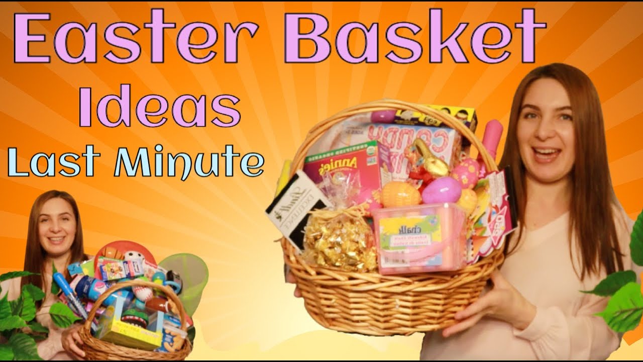 EASTER BASKET // Easter Basket Ideas For a Toddler Boy and a 6 Years Old Girl