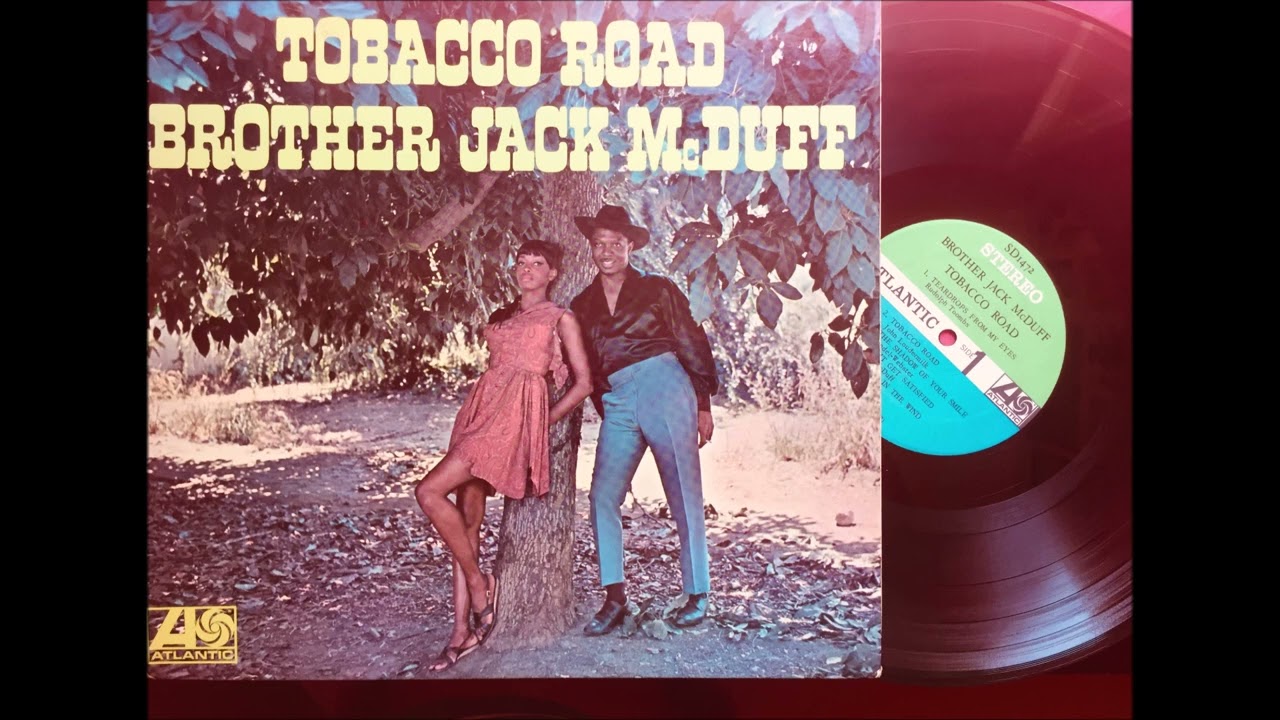 JACK McDUFF - Tobacco Road