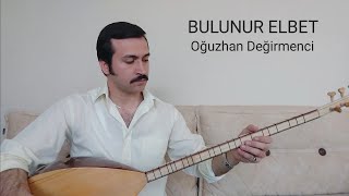 BULUNUR ELBET-Oğuzhan Değirmenci-(MÜSLÜM GÜRSES)-(1989) Resimi