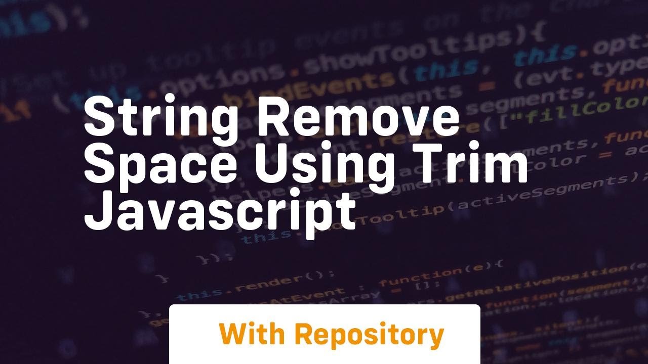 String remove space using trim javascript - YouTube