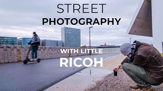Street Photography With Ricoh GR II