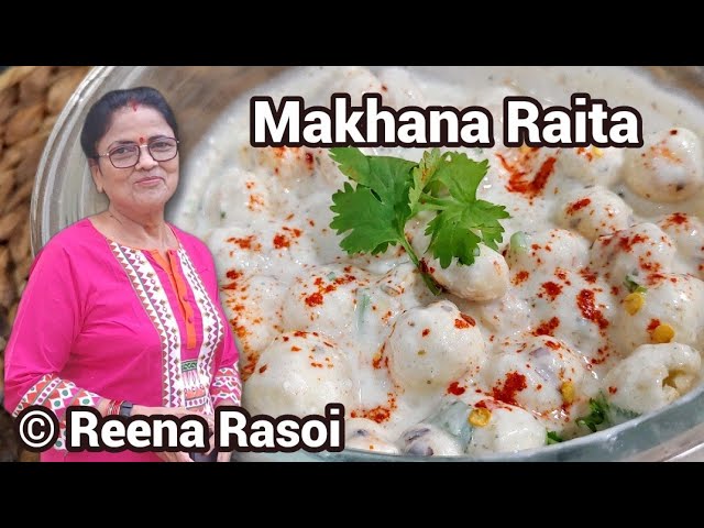 Makhana Raita मखाने का रायता 2 मिनट में कैसे बनाएं Fox nut Raita