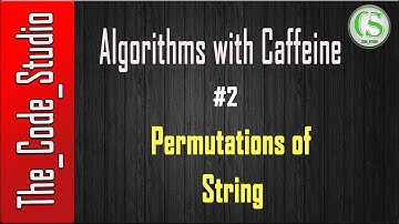 All permutations of string using recursion in c++ | Algos with caffeine #2