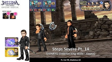 DFFOO GL | Intersecting Wills Steps Severe (Vayne) SHINRYU FFXV Hunky Duo Run