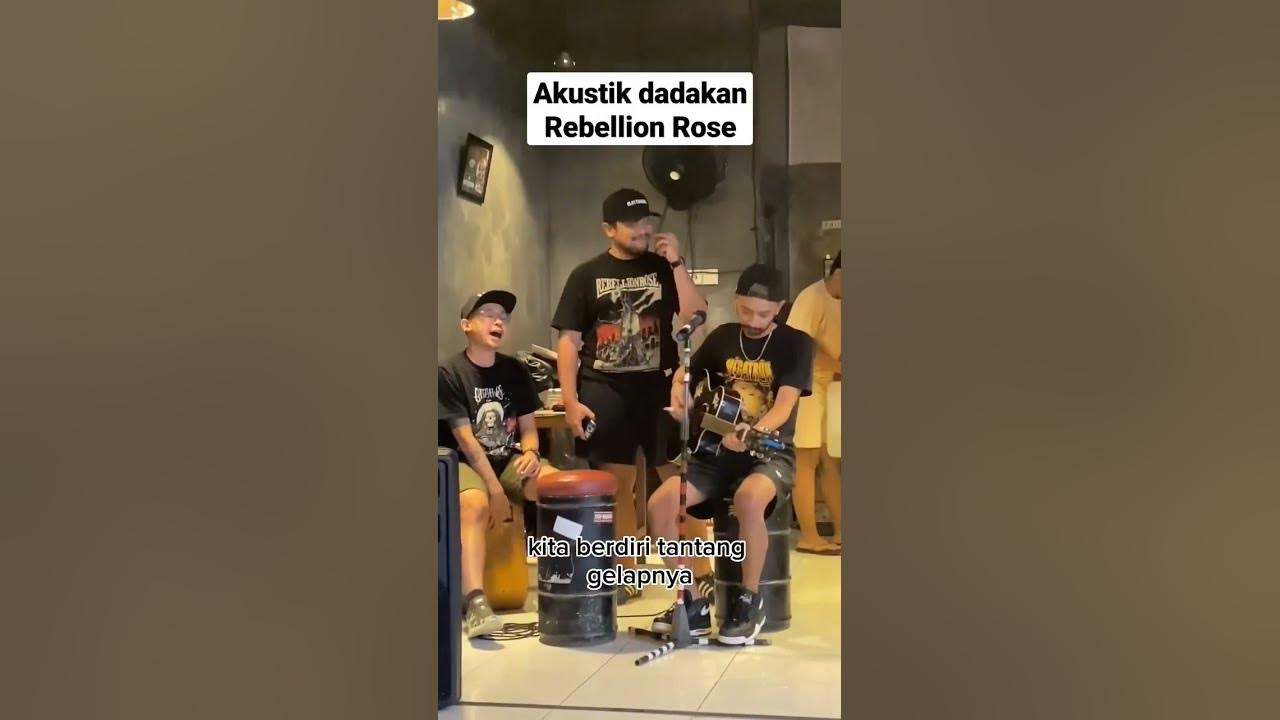Rebellion Rose - Akulah Peluru