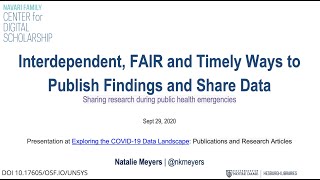 Interdependent FAIR and timely ways to publish findings and Share data