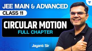Circular Motion | Class 11 | JEE Main & Advanced 2028 — video thumbnail
