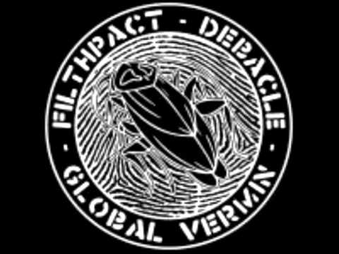 Step On It — FILTHPACT - Global Vermin  (Debacle split EP)