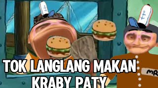 tok langlang makan kraby patty (YTP) upin ipin