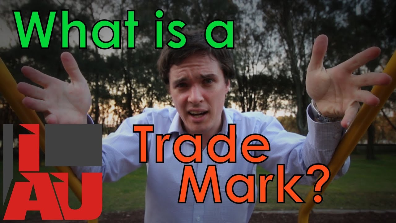What Is A Trade Mark Trademark YouTube what-is-a-trade-mark-trademark-youtube