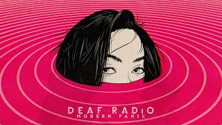 Watch Deaf Radio Modern Panic video