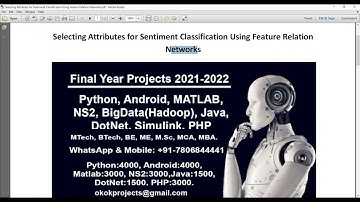 Selecting Attributes for Sentiment Classification Using Feature Relation Networks