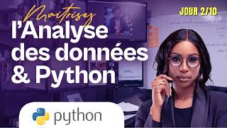 Python Pour la Data -  Jour 2/10