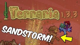 Terraria 1.3.3 NEW SANDSTORM EVENT! | New Mini-Boss | SAND ELEMENTAL! | PC