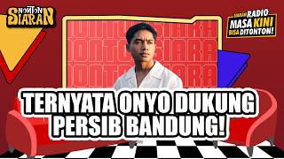 WATCHING HEGARMANAH BROADCAST | IT TURNS OUT ONYO SUPPORTS PERSIB BANDUNG!