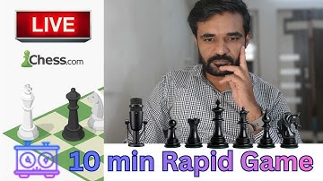 10 min Rapid Game | livechess | chess.com