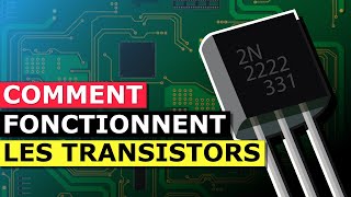 Comment Fonctionnent Les Transistors