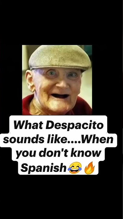 What Despacito Sounds Like When You Don t Know Spanish shorts YouTube what-despacito-sounds-like-when-you-do-not-know-spanish-youtube