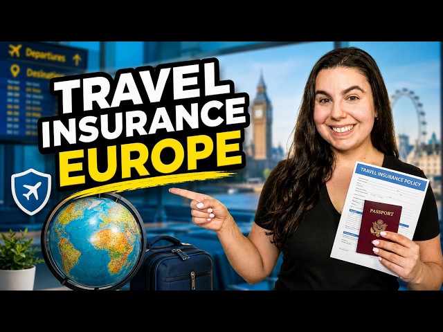 Travel Insurance for Europe 2026: What You Need to Know - YouTube