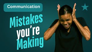 The 5 Most Common Communication Mistakes Couples Make—and How to Fix Them
