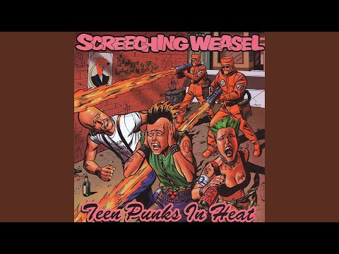 Screeching Weasel — Too Worked Up