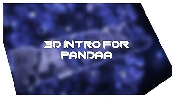 #220 Intro for Pandaa // absolutely one of my favorites♡ // Love that Style! // Can we get 50 likes?