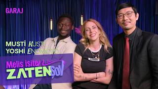 Musti Kusti & Yoshi Enomoto | Melis İşiten ile Zaten Şov - 137. Bölüm