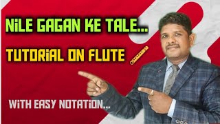 Learn the song Neele Gagan Ke Tale in flute.