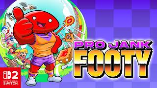 Pro Jank Footy Nintendo Switch 2 Gameplay