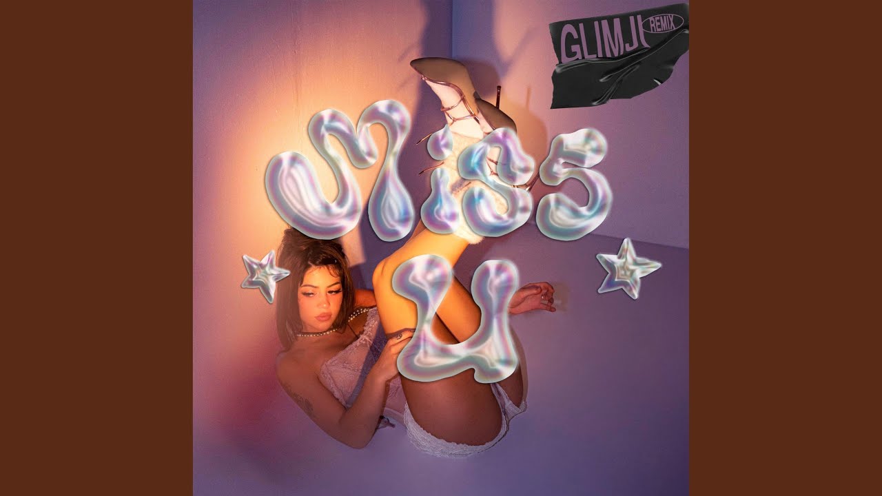 Watch MISS U (Glimji Remix) on YouTube
