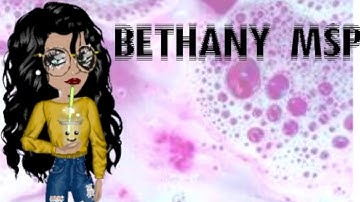 MSP Intro/Outro - Bethany MSP
