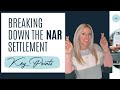NAR Settlement- Breaking things down