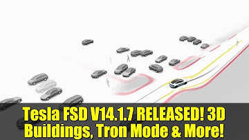Tesla FSD V14.1.7 RELEASED! 3D Buildings, Tron Mode & More!