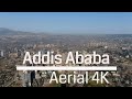 Addis Ababa Aerial 4K/ አዲስ አበባ / أديس أبابا