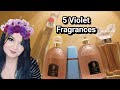 5 Violet Fragrances 💜 | Powdery Perfumes