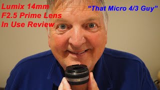 Why Buy The Lumix 14mm F2.5 Pancake Lens