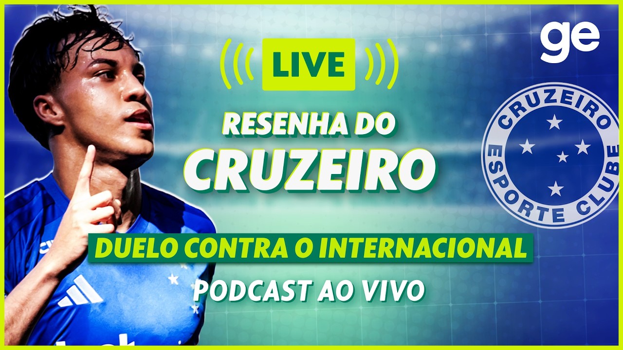AO VIVO! GE CRUZEIRO ANALISA VITÓRIA CONTRA O INTERNACIONAL PELO BRASILEIRÃO | #podcast | ge.globo