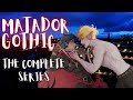 Matador Gothic Vampire Slayer Audio Adventure Complete Series M4F RP Action Vampire Listener Matador Gothic Vampire Slayer Audio Adventure Complete Series M4F RP Action Vampire Listener