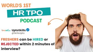 Teaser of UptoSkills HR TPO podcast |  | Fresher's Jobs | Resume | HR Insights | @uptoskills9101