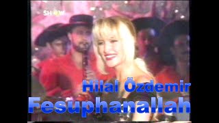 Hilal Özdemir - Fesübhanallah Resimi