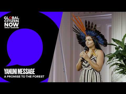 A Promise to the Forest | Global Citizen NOW: Impact Sessions 2026