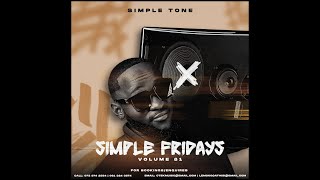 Simple Fridays Vol 081 Mixed By Simple Tone