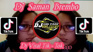 Download Lagu DJ Saman Brembo #djvoltagermx MP3