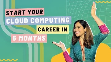 Get a job in Cloud Computing in 6 months - Tech and non-tech background - free resources included