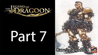 The Legend of Dragoon (PSX) - Part 7